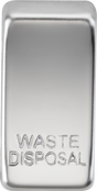Switch Cover Marked WASTE DISPOSAL - Polished Chrome