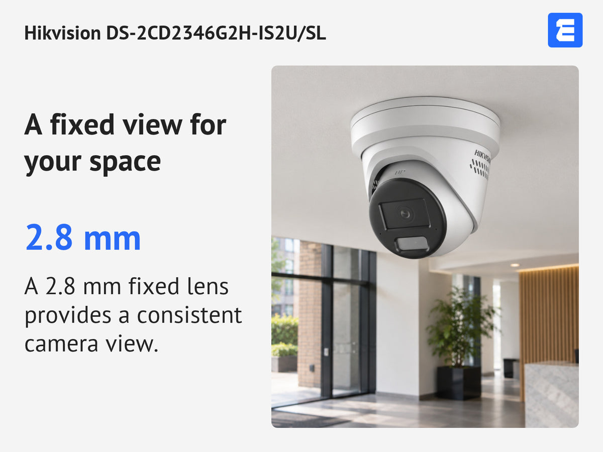 Hikvision DS-2CD2346G2H-IS2U/SL infographic: A fixed view for your space.