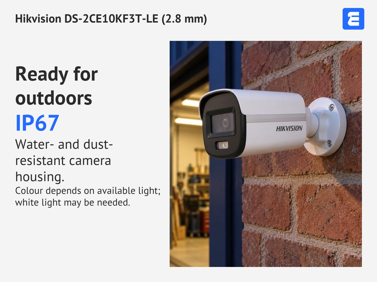 Hikvision DS-2CE10KF3T-LE (2.8 mm) at an evening shop entrance; infographic: Ready for outdoors IP67 Water- and dust- resistant camera housing.