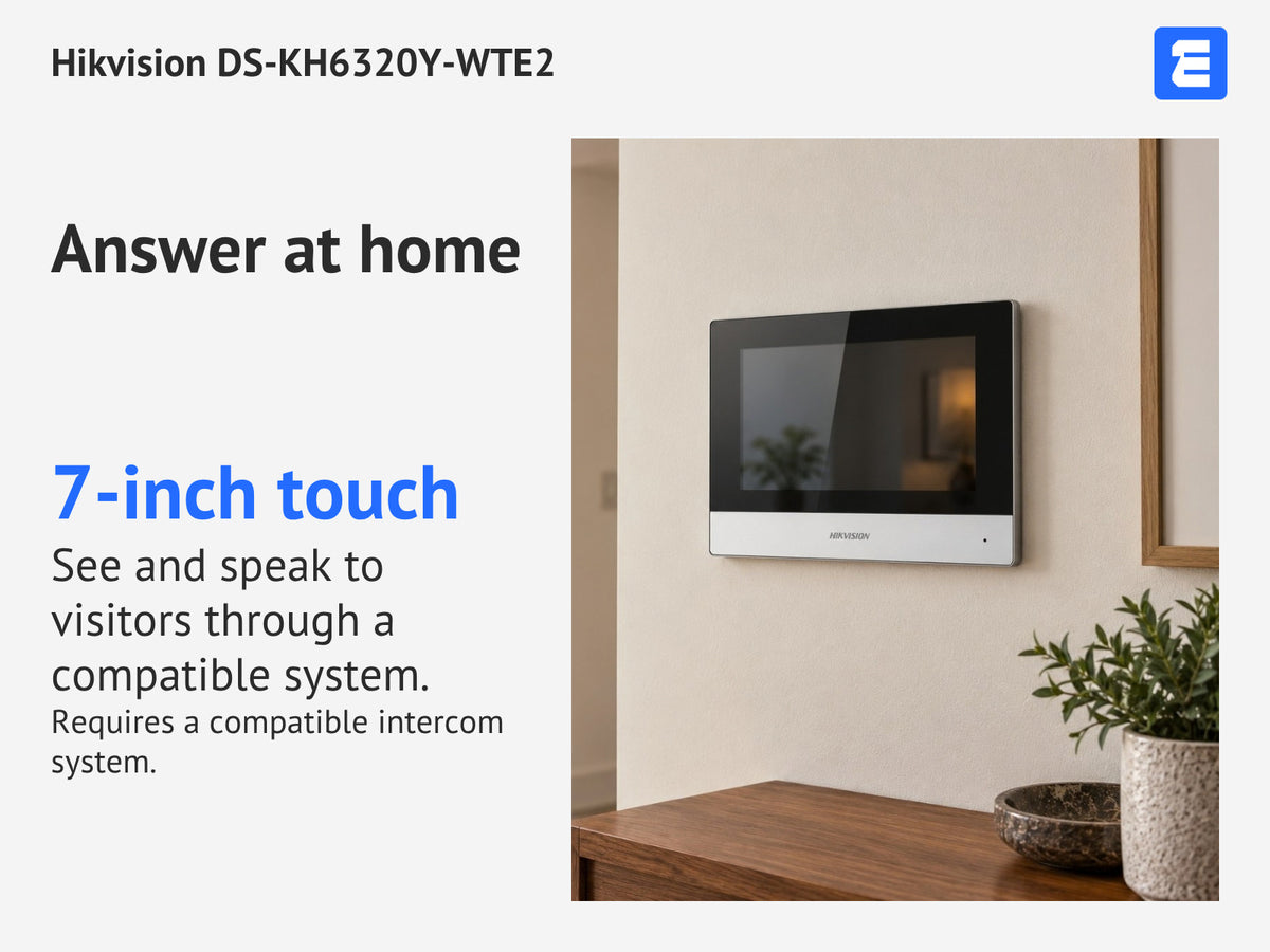 Hikvision DS-KH6320Y-WTE2 at an entrance hallway wall; infographic: Answer at home 7-inch touch See and speak to visitors through a compatible system.