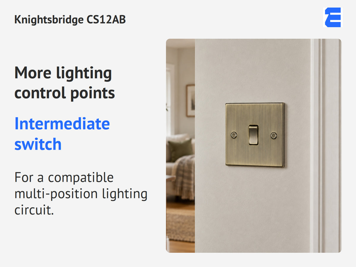 Knightsbridge CS12AB infographic: Intermediate switch. For a compatible multi-position lighting circuit.