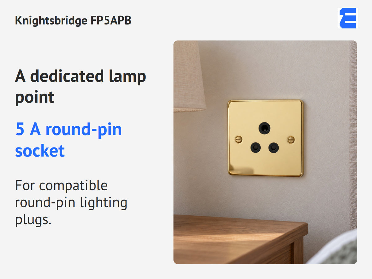 Knightsbridge FP5APB infographic: 5 A round-pin socket. For compatible round-pin lighting plugs.