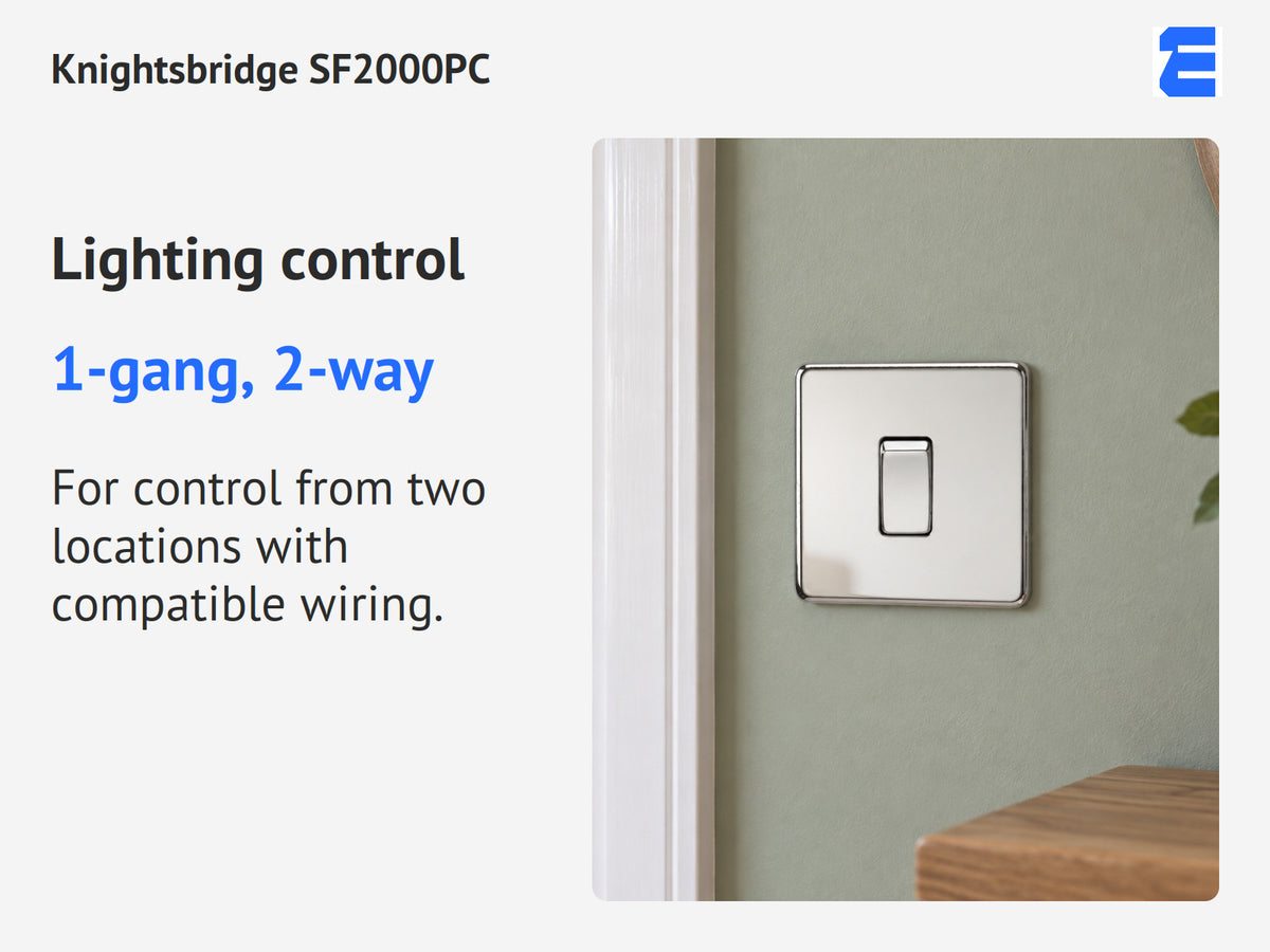 Knightsbridge SF2000PC infographic: 1-gang, 2-way. For control from two locations with compatible wiring.