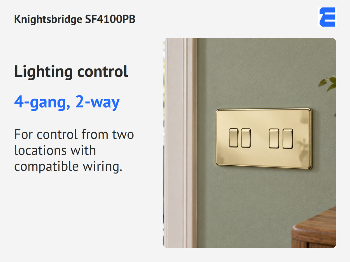 Knightsbridge SF4100PB infographic: 4-gang, 2-way. For control from two locations with compatible wiring.
