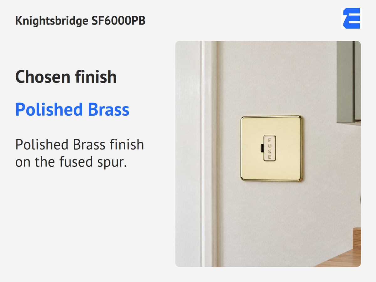 Knightsbridge SF6000PB infographic: Polished Brass. Polished Brass finish on the fused spur.