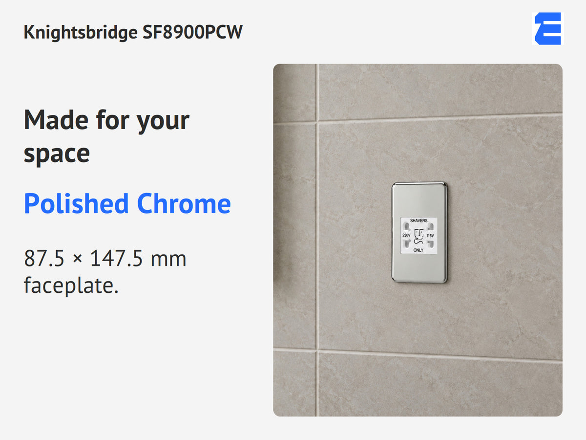 Knightsbridge SF8900PCW infographic: Polished Chrome. 87.5 × 147.5 mm faceplate.
