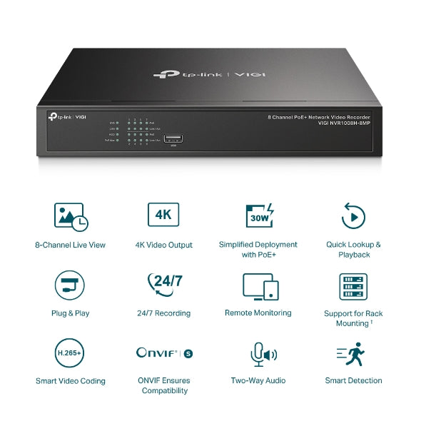 TP-Link VIGI NVR1008H-8MP – 8 Channel PoE+ Network Video Recorder | 4K HDMI, H.265+, ONVIF | SKU: VIGI NVR1008H-8MP