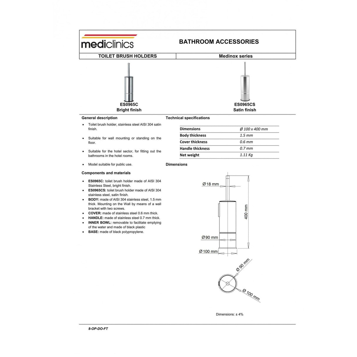 ES0965 Mediclinics Medinox Series AISI 304 Stainless Steel Toilet Brush Holder